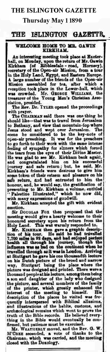 The Islington Gazette reports on Mr Gawin Kirkham's return May1890